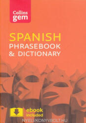 Collins Dictionaries: Collins gem - Spanish Phrasebook & Dictionary (2016)