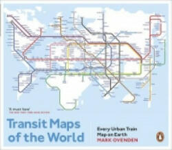 Transit Maps of the World - Mark Ovenden (2015)
