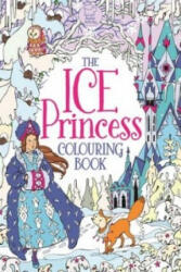 Ice Princess Colouring Book - Ann Kronheimer (2015)