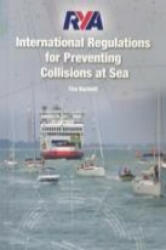 RYA International Regulations for Preventing Collisions at Sea - Tim Bartlett (2015)