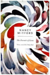 Pursuit of Love - Nancy Mitford (2015)