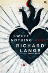 Sweet Nothing - Richard Lange (2015)