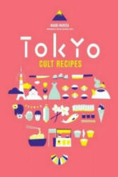 Tokyo Cult Recipes - Maori Murota (2015)