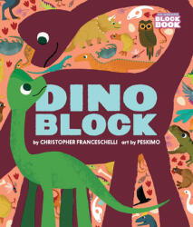 Dinoblock - Christopher Franceschelli (2015)