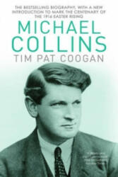 Michael Collins - Tim Pat Coogan (2015)