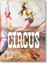 Circus. 1870s-1950s - Linda Granfield (2016)