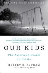 Our Kids - Robert D. Putnam (2016)