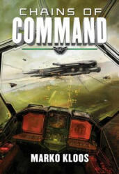 Chains of Command - Marko Kloos (2016)