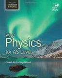 WJEC Physics for AS Level: Student Book (2015)