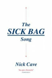 Sick Bag Song - Nick Cave (2016)