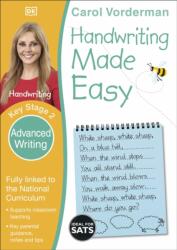 Handwriting Made Easy: Advanced Writing, Ages 7-11 (2016)