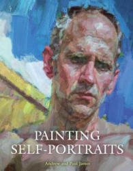 Painting Self-Portraits - Andrew James (2015)