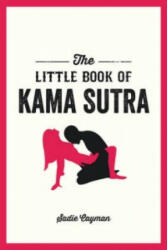 Little Book of Kama Sutra - Sadie Cayman (2015)