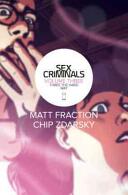 Sex Criminals Volume 3: Three the Hard Way (2016)