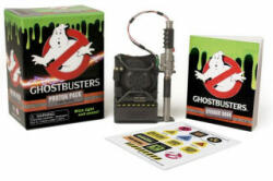 Ghostbusters: Proton Pack and Wand - Running Press (2016)