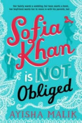 Sofia Khan is Not Obliged - Ayisha Malik (2016)