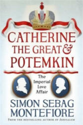 Catherine the Great and Potemkin - Simon Montefiore (2016)