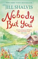 Nobody But You - A warm and funny romance (2016)