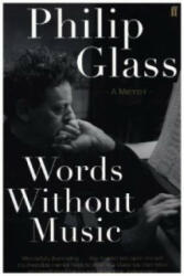 Words Without Music - Philip Glass (2016)