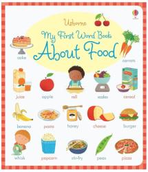 My First Word Book About Food - Caroline Young (2016)