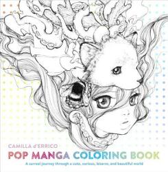 Pop Manga Coloring Book - Camilla D'Errico (2016)