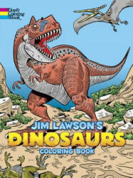 Jim Lawson's Dinosaurs Coloring Book - Jim Lawson (2016)
