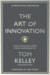 Art Of Innovation - Tom Kelley (2016)
