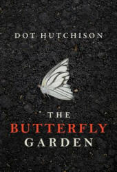 The Butterfly Garden (2016)