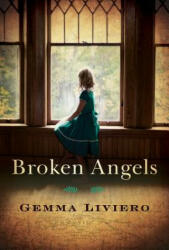 Broken Angels - Gemma Liviero (2016)