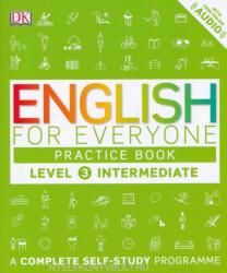 English for Everyone Practice Book Level 3 Intermediate - MacKay Barbara, Bowen Tim, Barduhn Susan (2016)