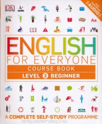 English for Everyone Course Book Level 2 Beginner - Harding Rachel, Bowen Tim, Barduhn Susan (2016)
