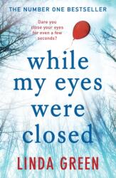 While My Eyes Were Closed (2016)