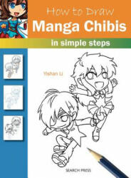 How to Draw: Manga Chibis - Yishan Li (2016)