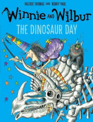 Winnie and Wilbur: The Dinosaur Day - Valerie Thomas, Korky Paul (2016)