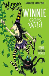 Winnie and Wilbur: Winnie Goes Wild - Laura Owen (2016)