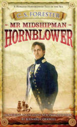 Mr Midshipman Hornblower - Cecil Scott Forester (2016)