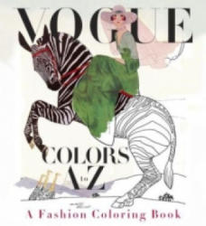 Vogue Colors A to Z - Steiker Valerie (ISBN: 9780451493828)