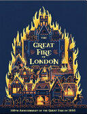 The Great Fire of London: 350th Anniversary of the Great Fire of 1666 (ISBN: 9780750298209)