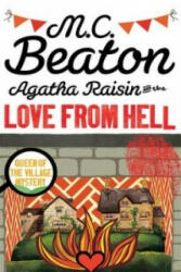 Agatha Raisin and the Love from Hell - M C Beaton (2016)