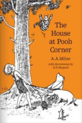 House at Pooh Corner - Alan Alexander Milne, E. H. Shepard (2016)