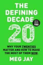 Defining Decade - Dr Meg Jay (2016)