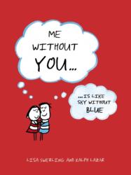 Me Without You - Lisa Swerling, Ralph Lazar (2016)