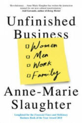 Unfinished Business - Anne-Marie Slaughter (2016)