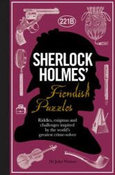 Sherlock Holmes' Fiendish Puzzles - Tim Dedopulos (2016)