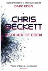 Mother of Eden - Chris Beckett (2016)