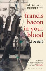 Francis Bacon in Your Blood (2016)