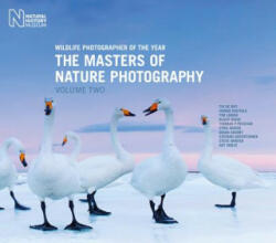 Wildlife Photographer of the Year: The Masters of Nature Photography Volume Two: Volume Two (2016)
