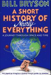 Short History of Nearly Everything - Bill Bryson (2016)