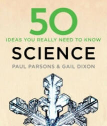 50 Science Ideas You Really Need to Know - Gail Dixon (2016)