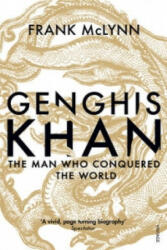 Genghis Khan - Frank McLynn (2016)